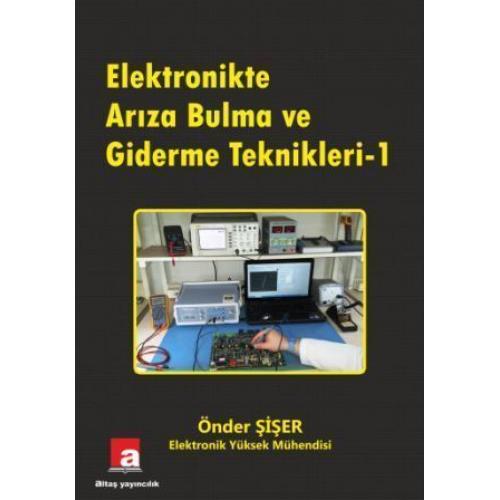 Elektronikte Arıza Bulma ve Giderme Teknikleri -1