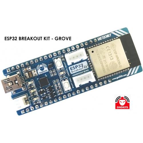ESP32 BREAKOUT KIT - GROVE